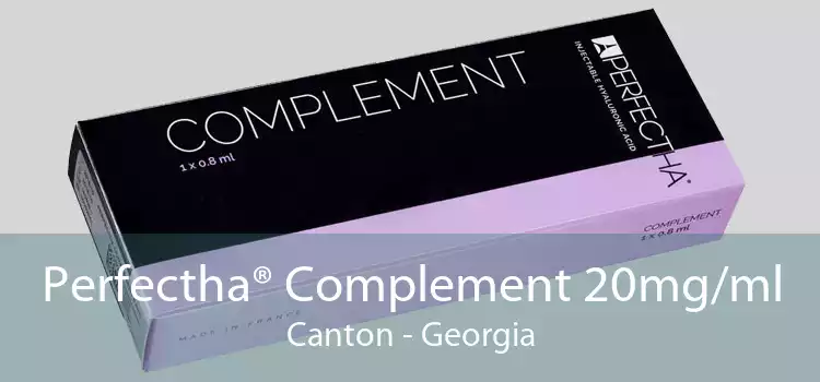 Perfectha® Complement 20mg/ml Canton - Georgia