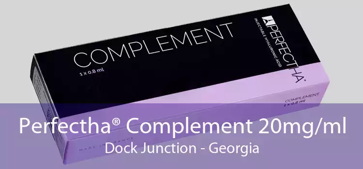 Perfectha® Complement 20mg/ml Dock Junction - Georgia