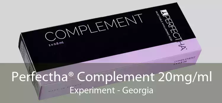 Perfectha® Complement 20mg/ml Experiment - Georgia