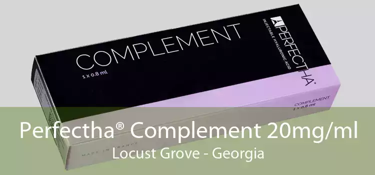 Perfectha® Complement 20mg/ml Locust Grove - Georgia