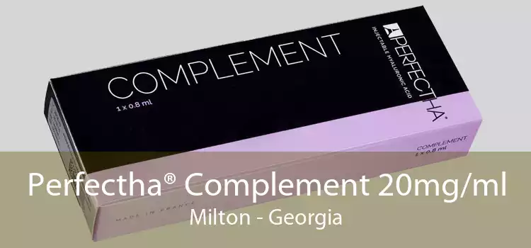 Perfectha® Complement 20mg/ml Milton - Georgia