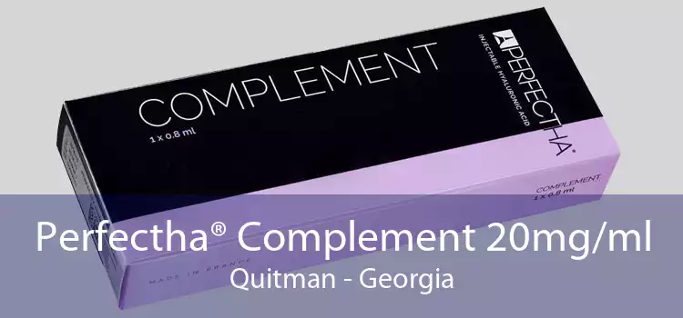 Perfectha® Complement 20mg/ml Quitman - Georgia