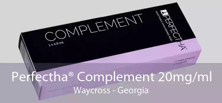 Perfectha® Complement 20mg/ml Waycross - Georgia