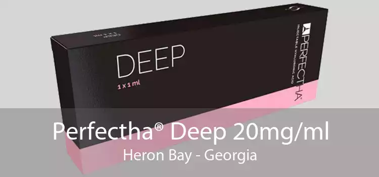 Perfectha® Deep 20mg/ml Heron Bay - Georgia