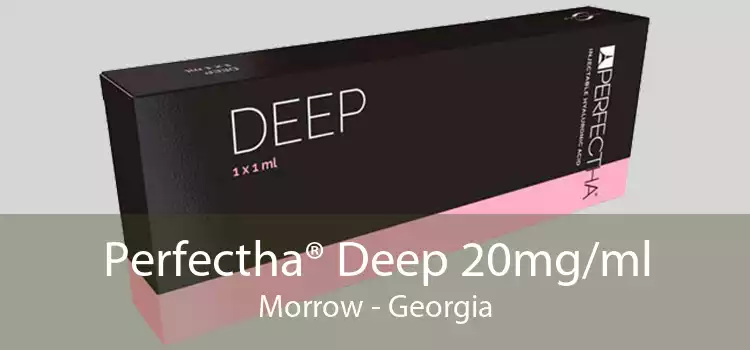 Perfectha® Deep 20mg/ml Morrow - Georgia