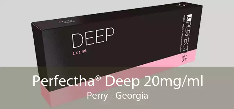 Perfectha® Deep 20mg/ml Perry - Georgia