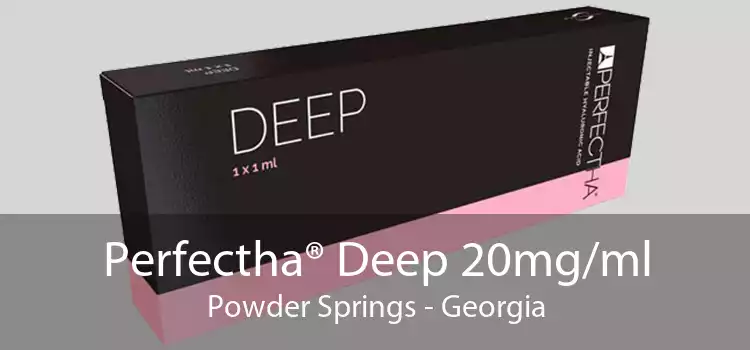 Perfectha® Deep 20mg/ml Powder Springs - Georgia