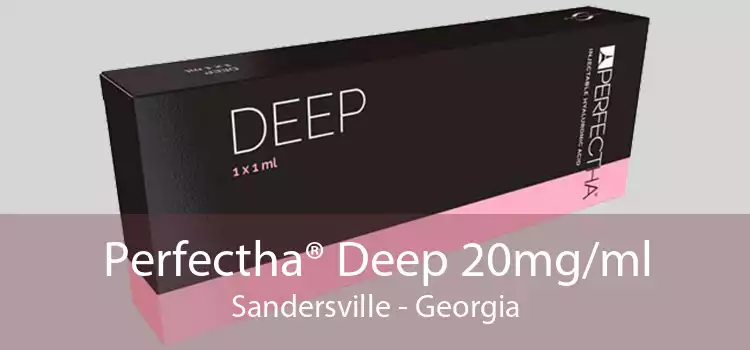 Perfectha® Deep 20mg/ml Sandersville - Georgia
