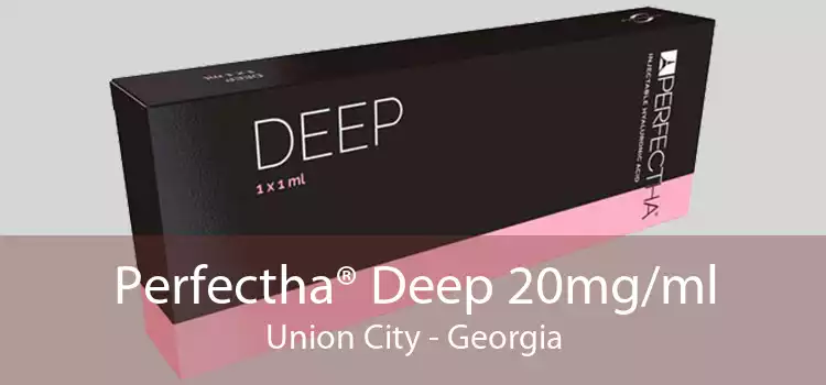 Perfectha® Deep 20mg/ml Union City - Georgia