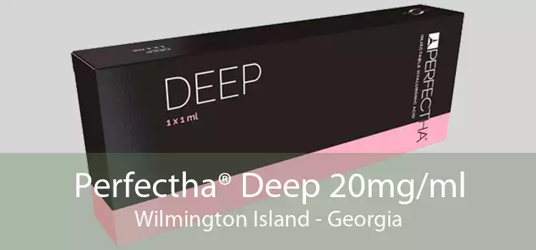 Perfectha® Deep 20mg/ml Wilmington Island - Georgia