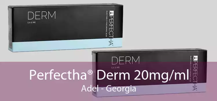 Perfectha® Derm 20mg/ml Adel - Georgia