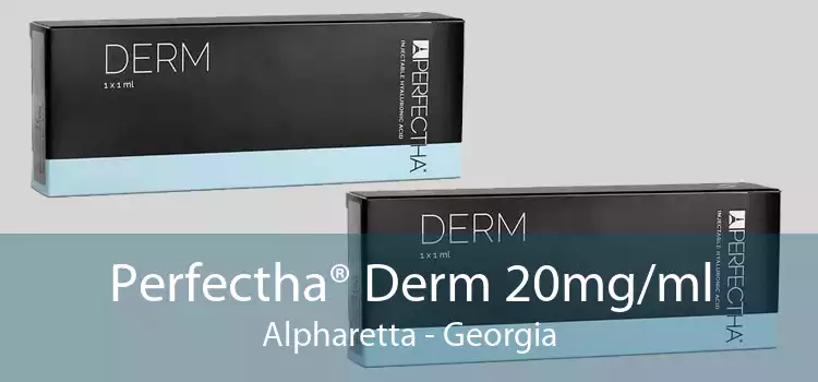 Perfectha® Derm 20mg/ml Alpharetta - Georgia