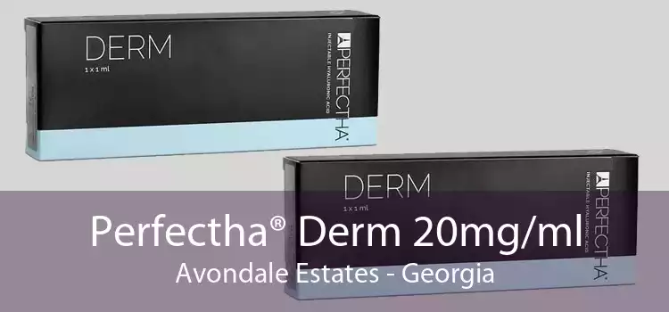 Perfectha® Derm 20mg/ml Avondale Estates - Georgia