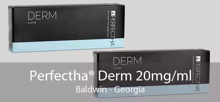 Perfectha® Derm 20mg/ml Baldwin - Georgia