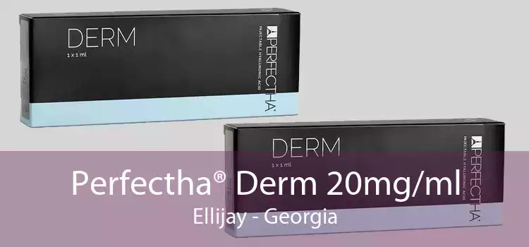 Perfectha® Derm 20mg/ml Ellijay - Georgia