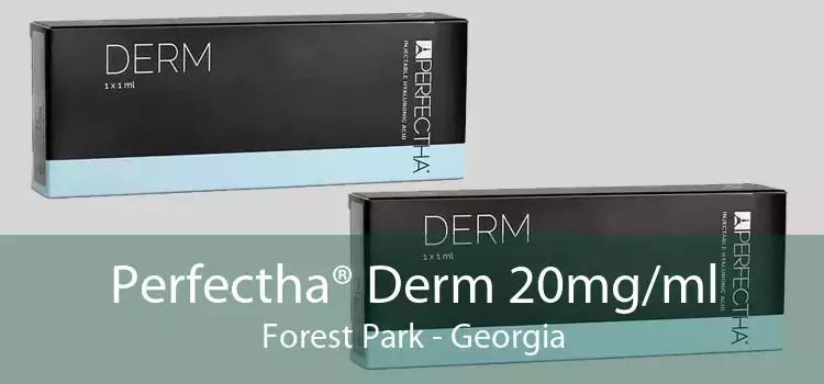 Perfectha® Derm 20mg/ml Forest Park - Georgia