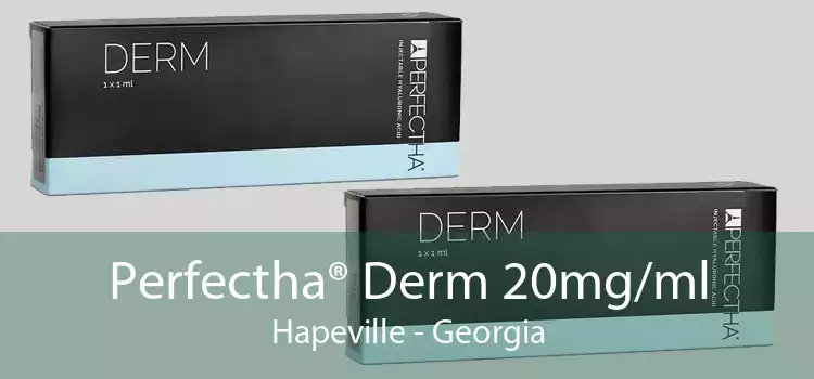 Perfectha® Derm 20mg/ml Hapeville - Georgia