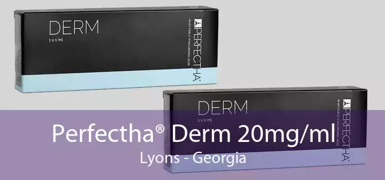Perfectha® Derm 20mg/ml Lyons - Georgia