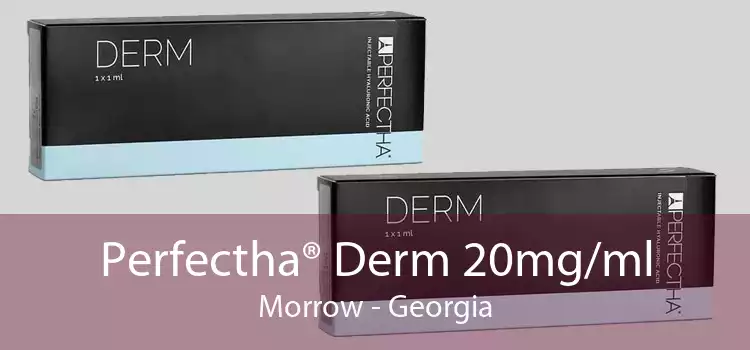 Perfectha® Derm 20mg/ml Morrow - Georgia