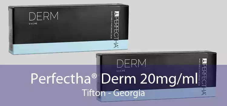 Perfectha® Derm 20mg/ml Tifton - Georgia