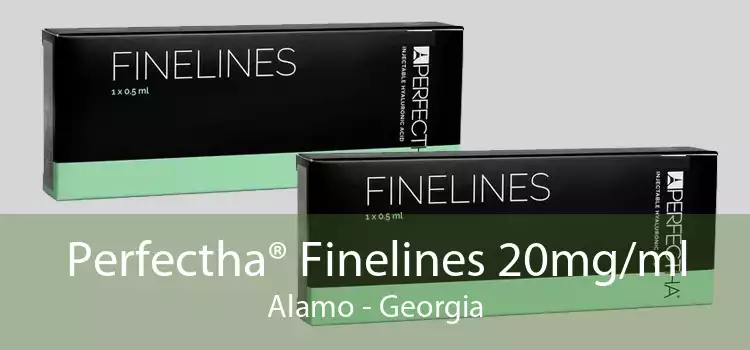 Perfectha® Finelines 20mg/ml Alamo - Georgia
