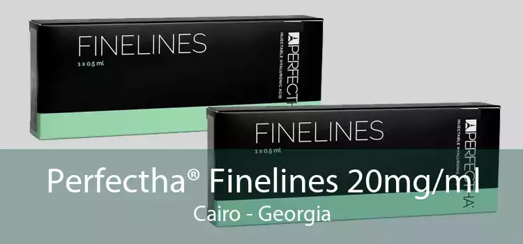 Perfectha® Finelines 20mg/ml Cairo - Georgia