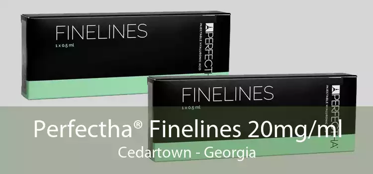 Perfectha® Finelines 20mg/ml Cedartown - Georgia