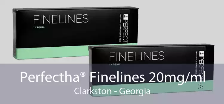 Perfectha® Finelines 20mg/ml Clarkston - Georgia
