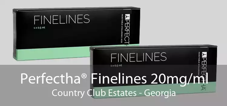 Perfectha® Finelines 20mg/ml Country Club Estates - Georgia