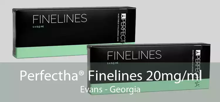 Perfectha® Finelines 20mg/ml Evans - Georgia