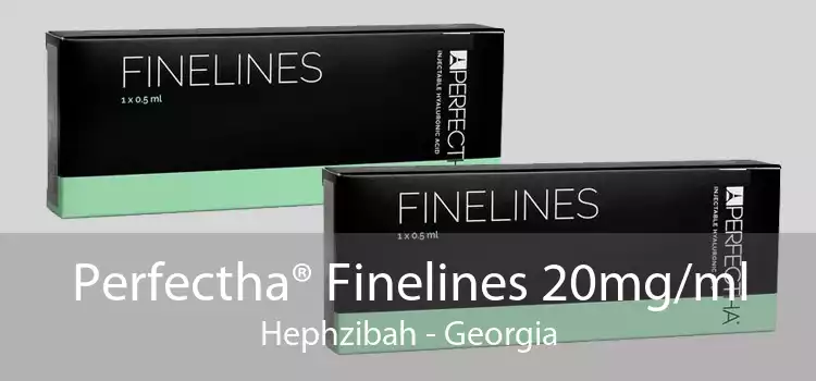 Perfectha® Finelines 20mg/ml Hephzibah - Georgia