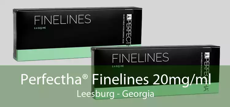 Perfectha® Finelines 20mg/ml Leesburg - Georgia