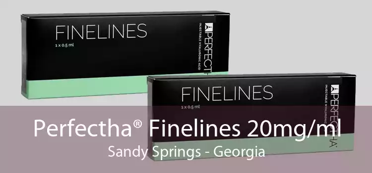 Perfectha® Finelines 20mg/ml Sandy Springs - Georgia