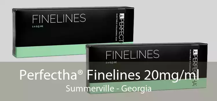 Perfectha® Finelines 20mg/ml Summerville - Georgia