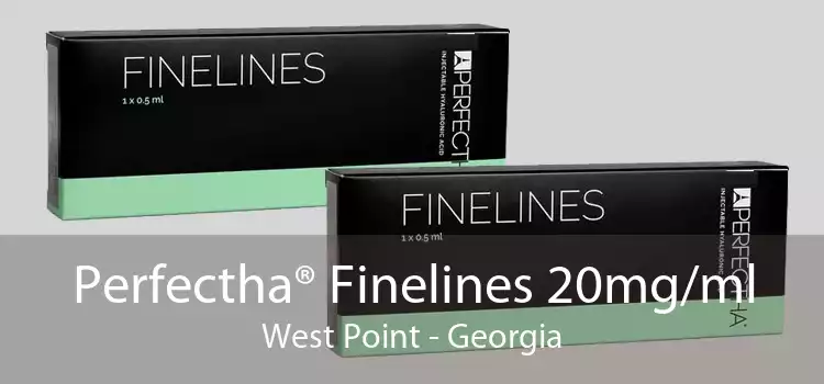 Perfectha® Finelines 20mg/ml West Point - Georgia