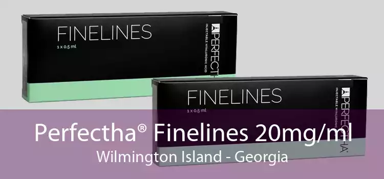 Perfectha® Finelines 20mg/ml Wilmington Island - Georgia