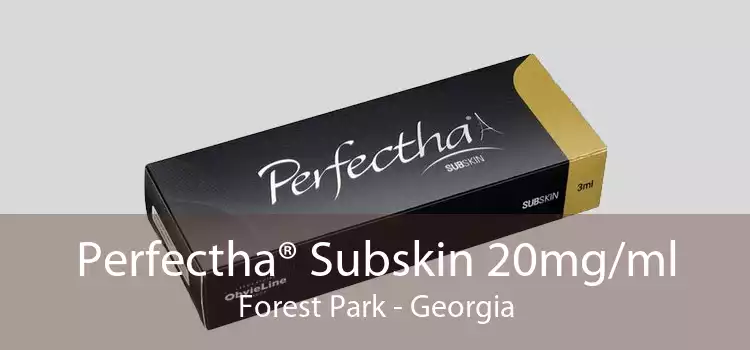 Perfectha® Subskin 20mg/ml Forest Park - Georgia
