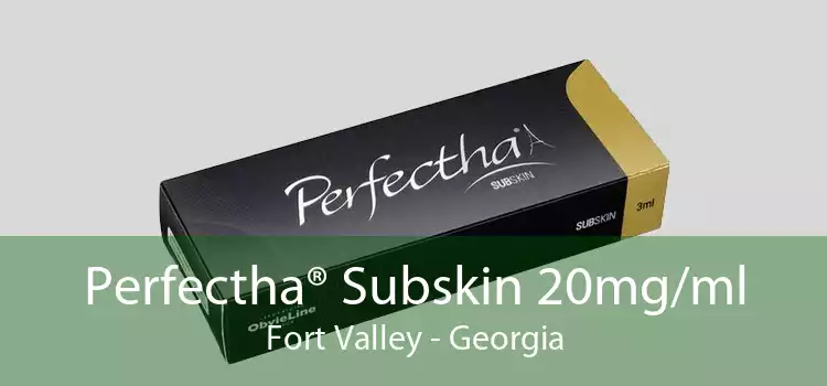 Perfectha® Subskin 20mg/ml Fort Valley - Georgia