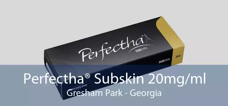 Perfectha® Subskin 20mg/ml Gresham Park - Georgia