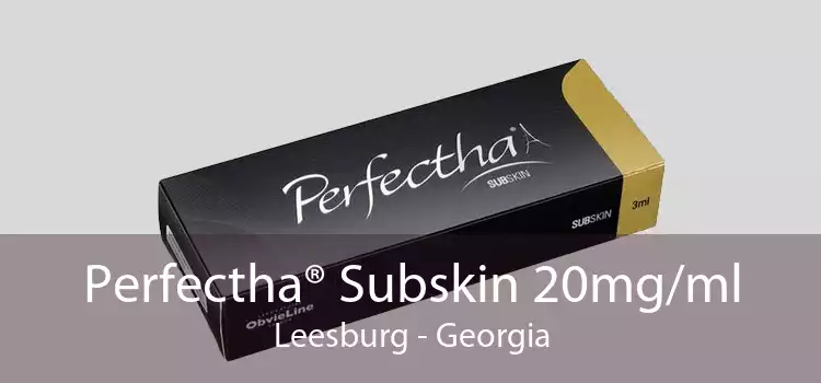 Perfectha® Subskin 20mg/ml Leesburg - Georgia
