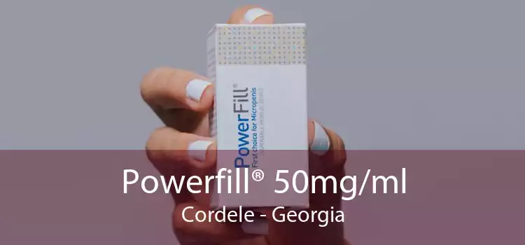 Powerfill® 50mg/ml Cordele - Georgia