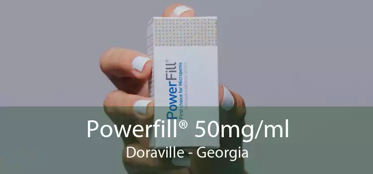 Powerfill® 50mg/ml Doraville - Georgia