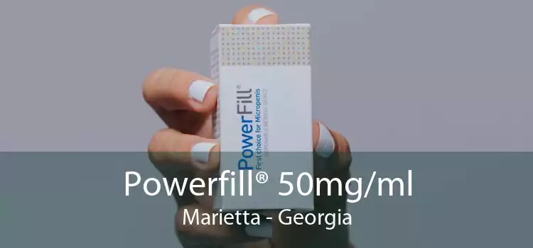 Powerfill® 50mg/ml Marietta - Georgia