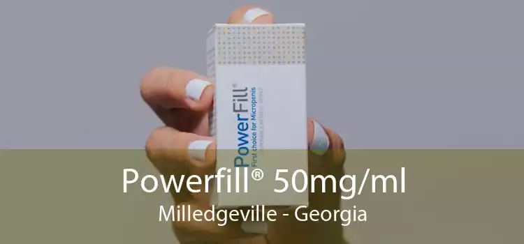 Powerfill® 50mg/ml Milledgeville - Georgia