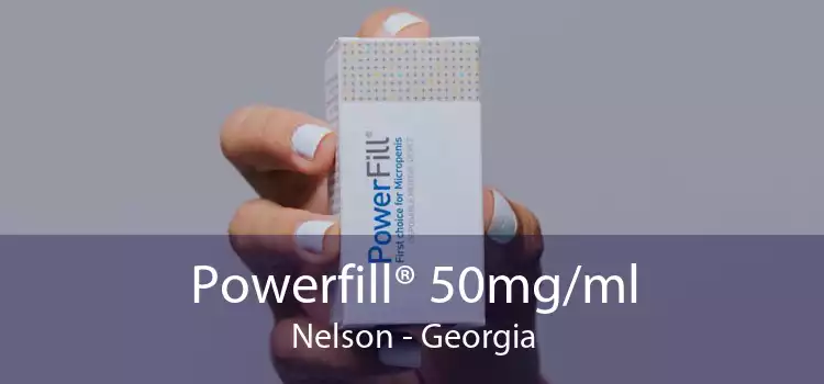 Powerfill® 50mg/ml Nelson - Georgia