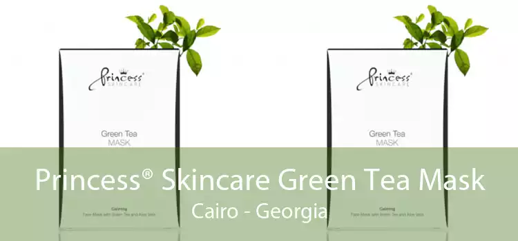 Princess® Skincare Green Tea Mask Cairo - Georgia