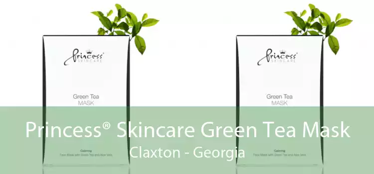 Princess® Skincare Green Tea Mask Claxton - Georgia