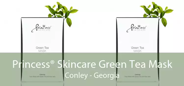 Princess® Skincare Green Tea Mask Conley - Georgia