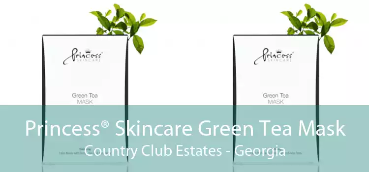 Princess® Skincare Green Tea Mask Country Club Estates - Georgia