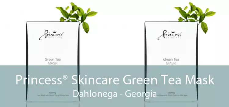 Princess® Skincare Green Tea Mask Dahlonega - Georgia